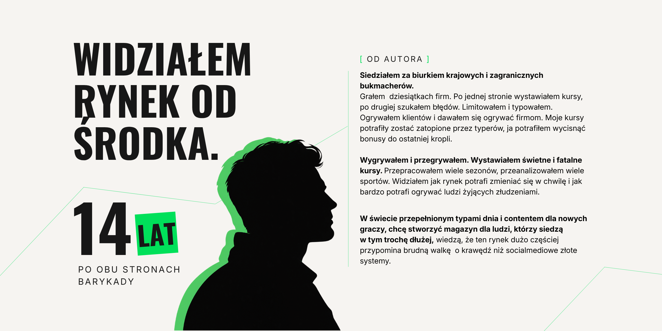 Pierwszy magazyn o zakładach sportowych, psychologii decyzji i przewadze nad rynkiem